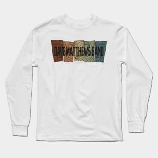 Dave Matthews Band - Retro Pattern Long Sleeve T-Shirt